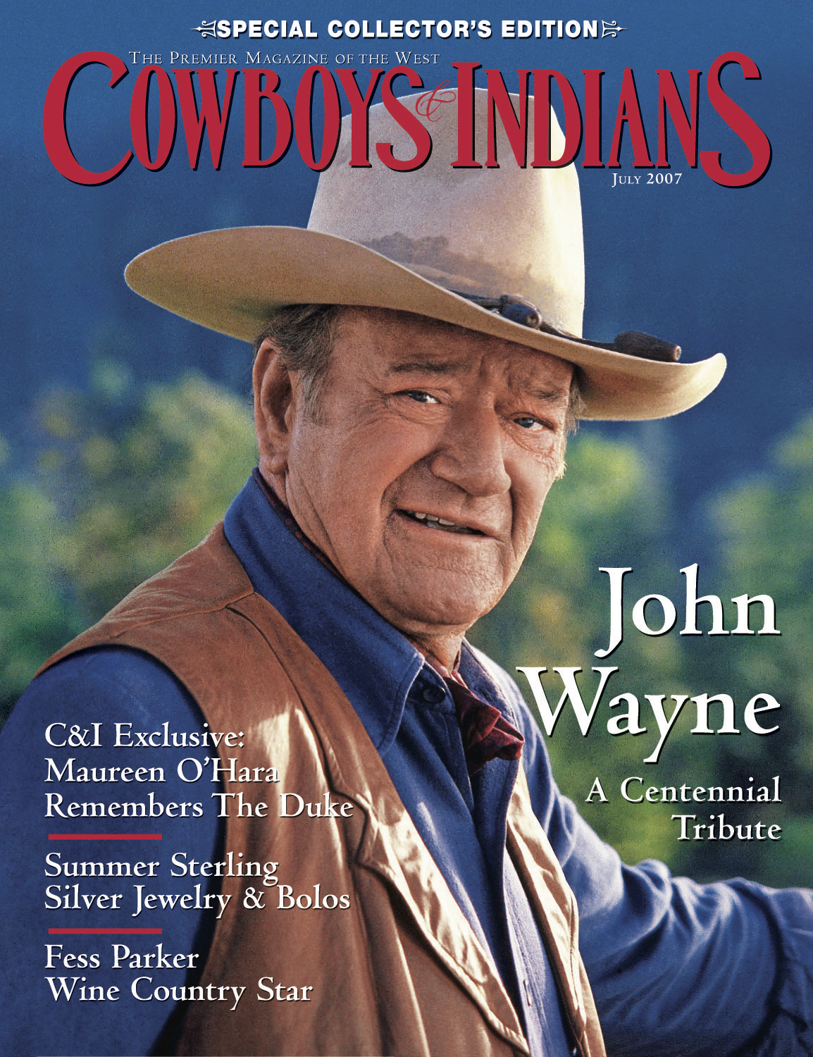 John Wayne, July 2007 – Cowboys and Indians Magazine