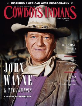 Cowboys & Indians Magazine: the premier magazine of the west