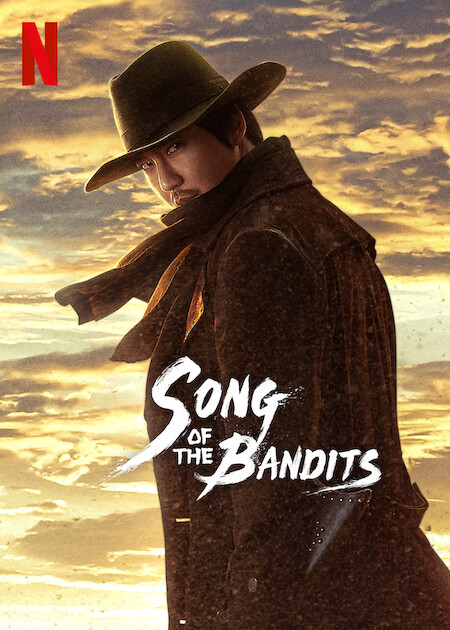 "Song of the Bandits" Netflix poster