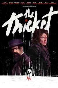 "The Thicket" poster