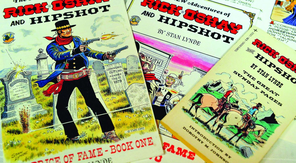 Rick O’Shay, Hipshot, and Me: A Memoir by Stan Lynde includes 10 complete stories from the daily comic strip and an introduction by Charlton Heston.
