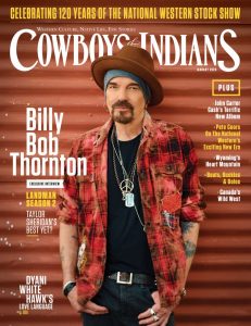 Billy Bob Thornton on cover of Cowboys & Indians magazine.